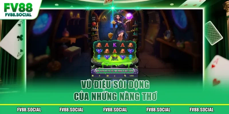 Vũ điệu sôi động của những nàng thơ